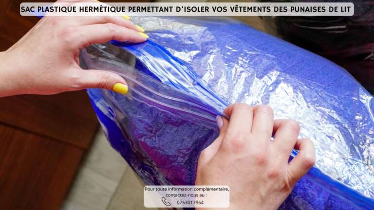 Sac herm&eacute;tique pour prot&eacute;ger vos v&ecirc;tements des punaises de lit
